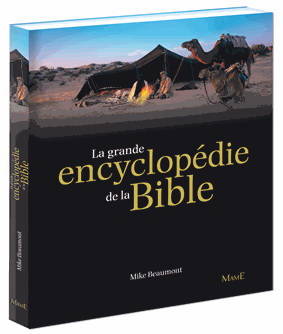 La grande encyclopédie de la Bible