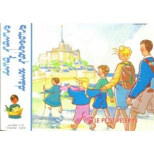 Cinq pains deux poissons n° 72: le petit pèlerin