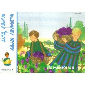 Cinq pains deux poissons n°86: les paraboles 2