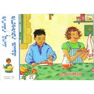 Cinq pains deux poissons n°91: les vertus