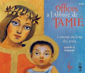 Offices à l'Abbaye de Tamié samedi et dimanche