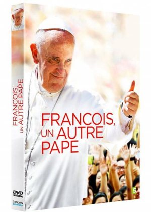 François, le pape qui veut changer le monde