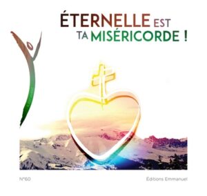 Éternelle est ta Miséricorde ! CD 60