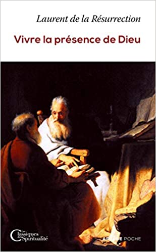 Vivre la présence de Dieu