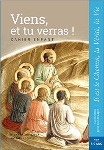 Viens et tu verras ! Cahier Enfant