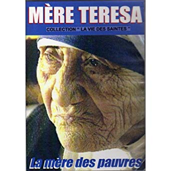Mère Teresa la mère des pauvres DVD