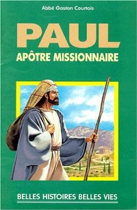 Paul, apôtre missionnaire