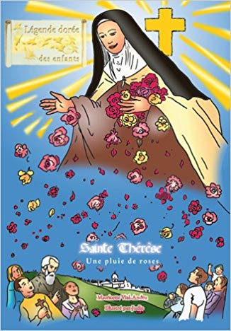 Sainte Thérèse - Une pluie de roses