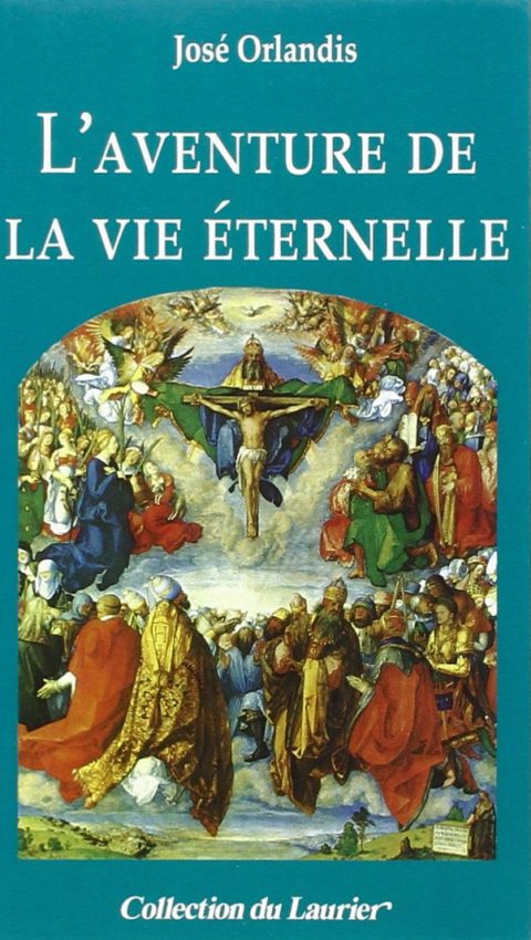 L'aventure de la vie éternelle