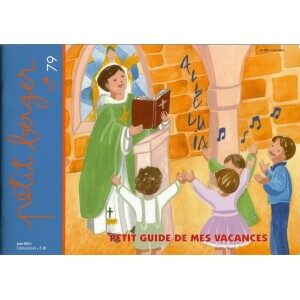 Petit Berger n° 79: petit guide de mes vacances