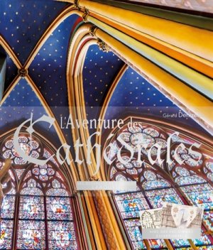 L'aventure des Cathédrales
