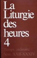 La liturgie des heures 4