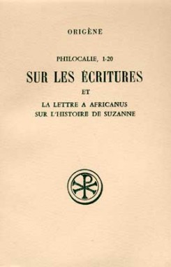 Philocalie 1-20 sur les Ecritures