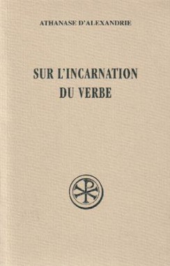 Sur l'incarnation du Verbe