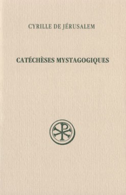 Catéchèses mystagogiques