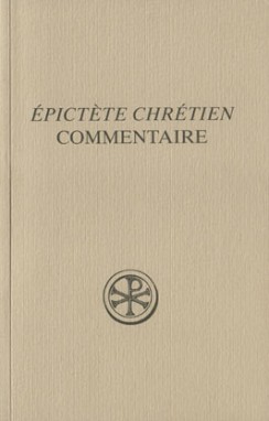 Commentaire sur la "paraphrase chrétienne" du "Manuel" d'Epictète