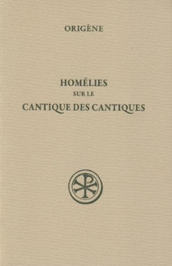 Homélies sur le Cantique des Cantiques
