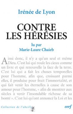 Irénée de Lyon: Contre les hérésies