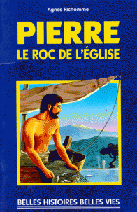 Pierre, le roc de l'Eglise