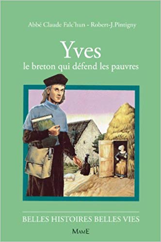 Yves, le breton qui défend les pauvres