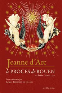 Jeanne d'Arc, le procès de Rouen