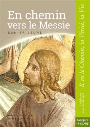 En chemin vers le Messie ; Livre animateur