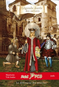 Saint Yves - Le défenseur des pauvres