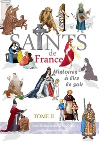 Les Saints de France - Tome II