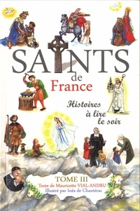 Les Saints de France - Tome III