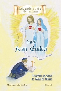 Saint Jean Eudes - Prophète du Cœur de Jésus et Marie