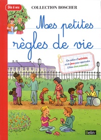 Mes petites règles de vie