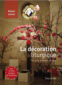 La décoration liturgique, un art à la portée de tous