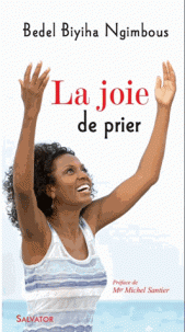 La joie de prier