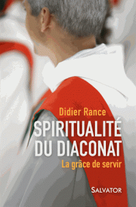 Spiritualité du diaconat.