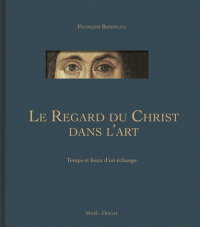 Le regard du Christ dans l'art