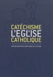 Catéchisme de l'Eglise catholique édition définitive avec guide de lecture