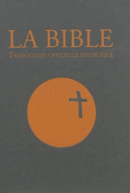 La Bible, traduction officielle liturgique