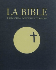 La Bible, traduction officielle liturgique
