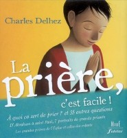 La prière, c'est facile