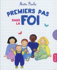 Premiers pas dans la foi