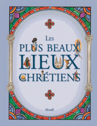 Les plus beaux lieux chrétiens