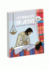 Les miracles de Jésus en BD