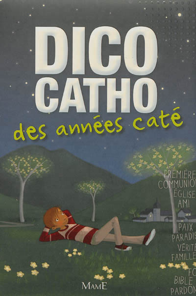 Dico catho des années caté