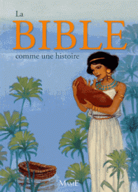 La Bible comme une histoire