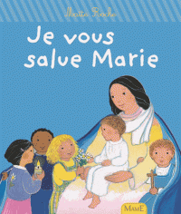 Je vous salue Marie