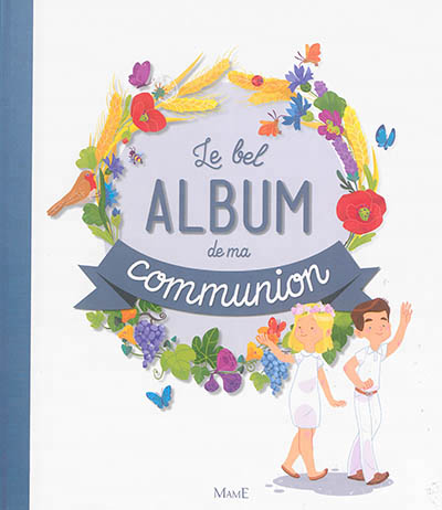 Le bel album de ma communion