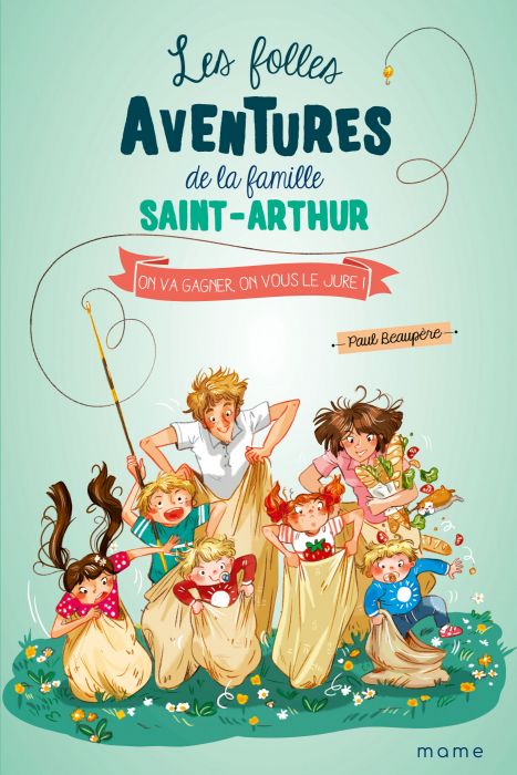 Les folles aventures de la famille saint Arthur