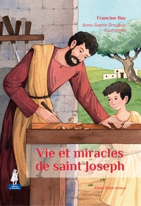 Vie et miracle de saint Joseph