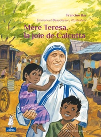 Mère Teresa - La joie de calcutta