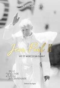 Jean-Paul II ~ Vie et Mort d'un Géant
